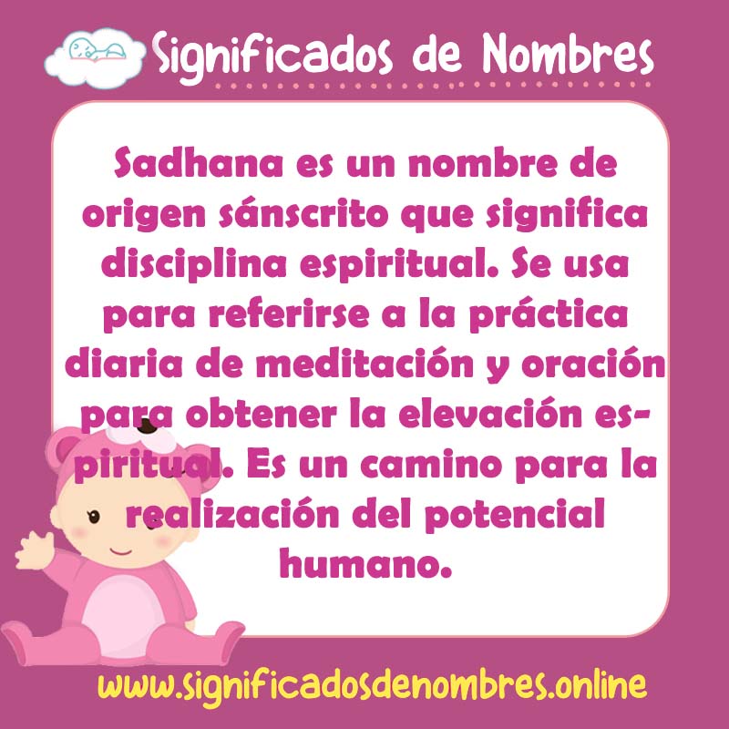 Significado y origen del nombre Sadhana