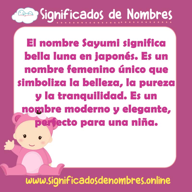Significado y origen del nombre Sayumi