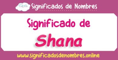 Significado de Shana