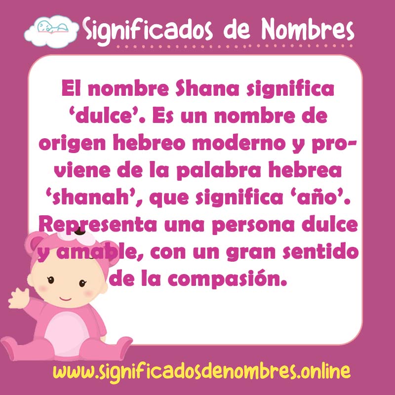 Significado y origen del nombre Shana