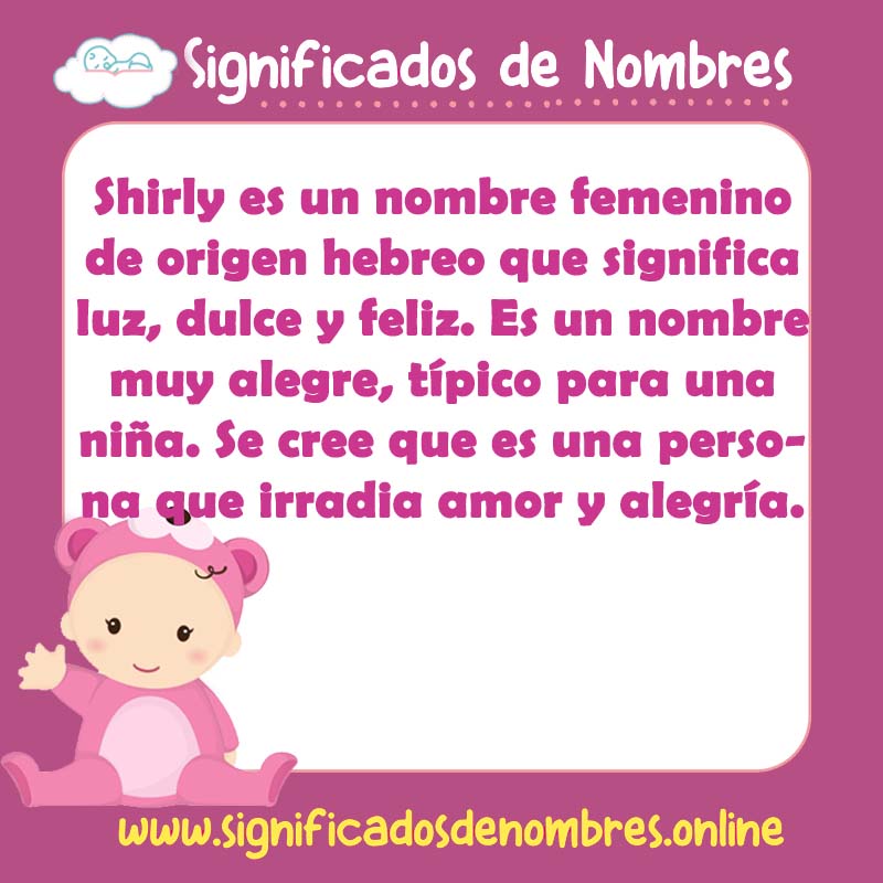 Significado y origen del nombre Shirly