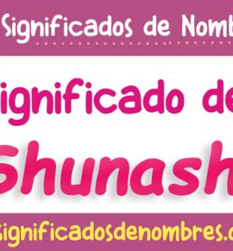 Significado de Shunashi