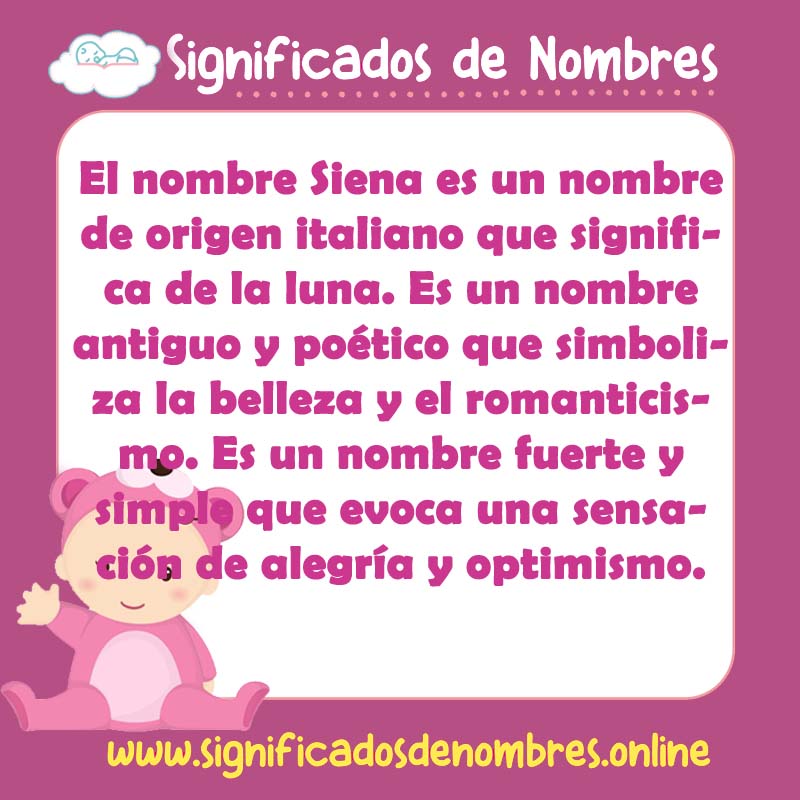 Significado y origen del nombre Siena