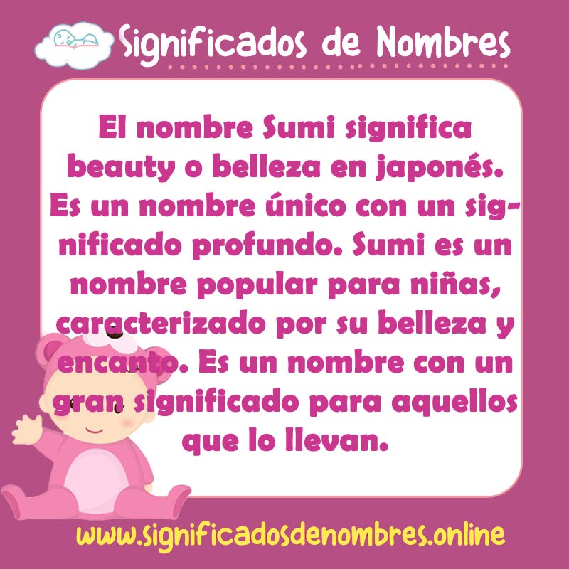 Significado y origen del nombre Sumi