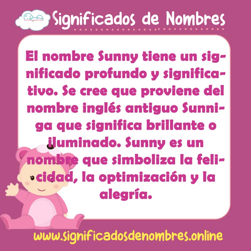 Significado y origen del nombre Sunny