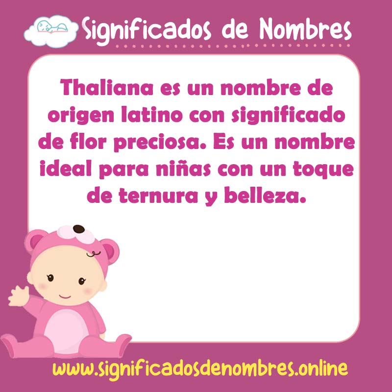Significado y origen del nombre Thaliana