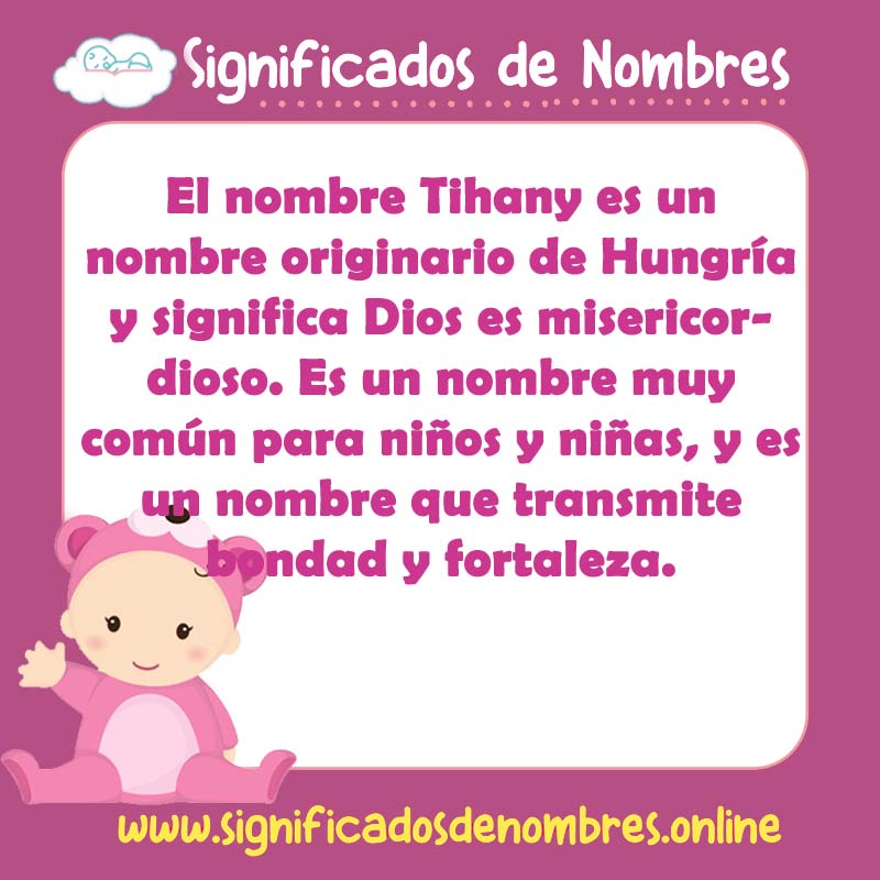 Significado y origen del nombre Tihany