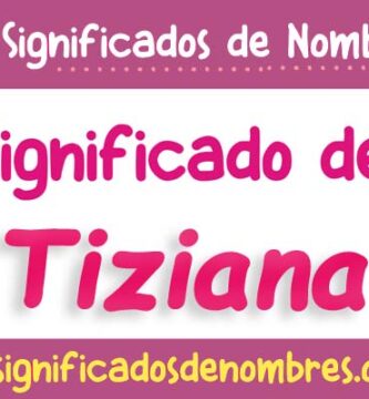 Significado de Tiziana