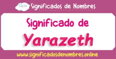 Significado de Yarazeth