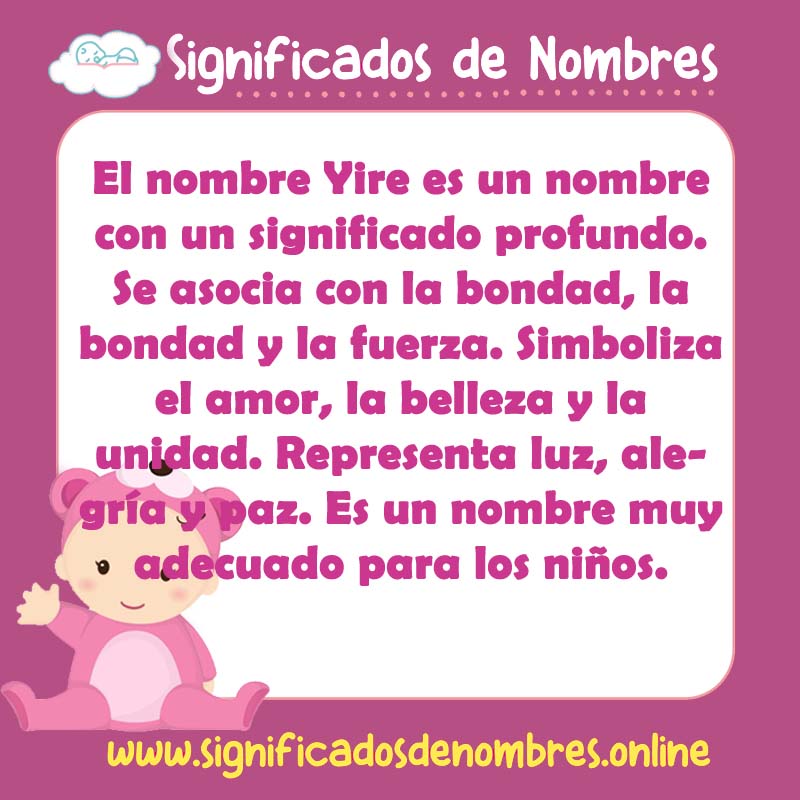 Significado y origen del nombre Yire