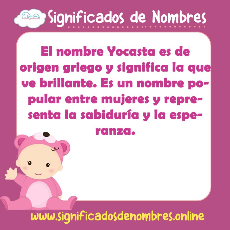 Significado y origen del nombre Yocasta
