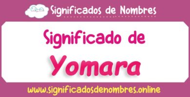 Significado de Yomara