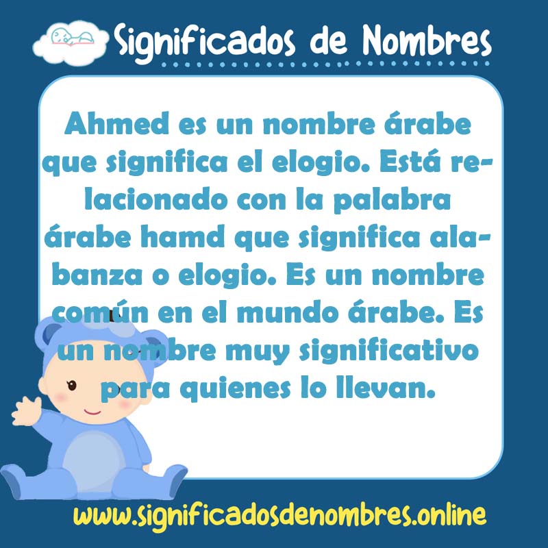 Significado y origen del nombre Ahmed