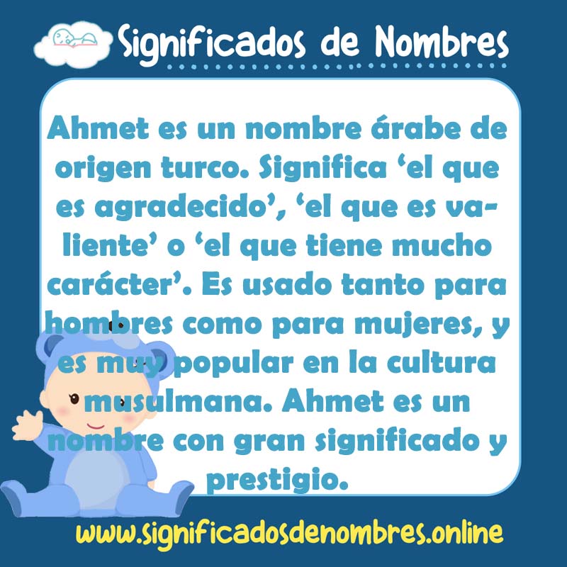 Significado y origen del nombre Ahmet