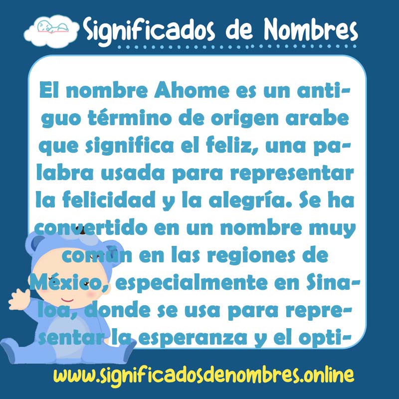 Significado y origen del nombre Ahome