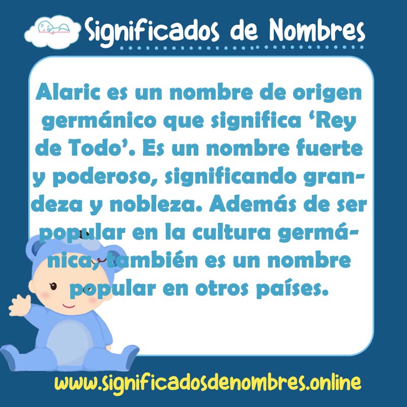 Significado y origen del nombre Alaric