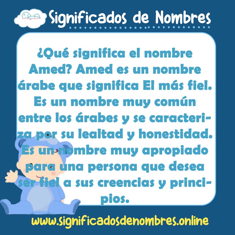 Significado y origen del nombre Amed