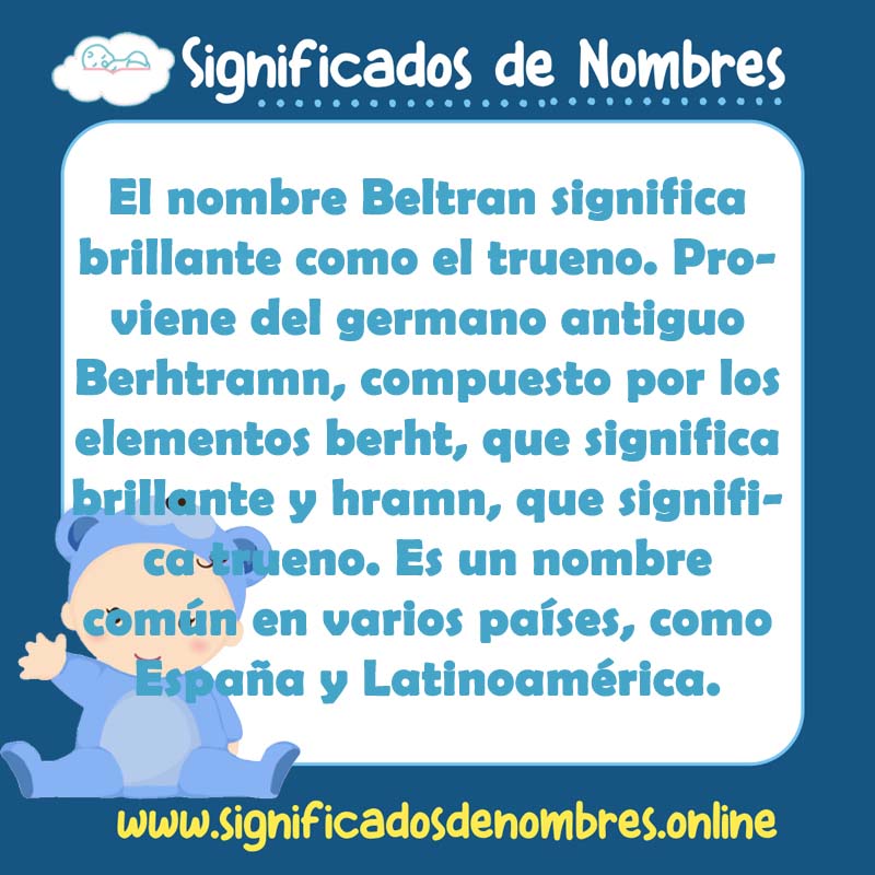 Significado y origen del nombre Beltran