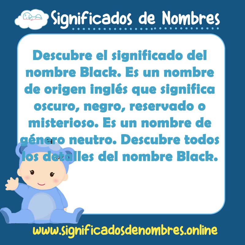 Significado y origen del nombre Black