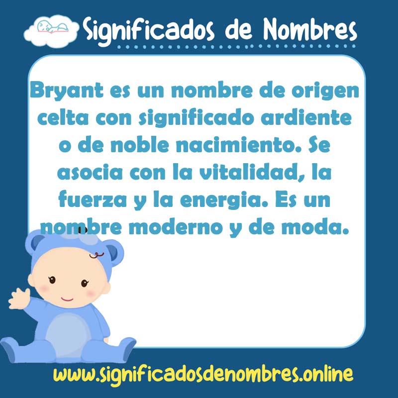 Significado y origen del nombre Bryant