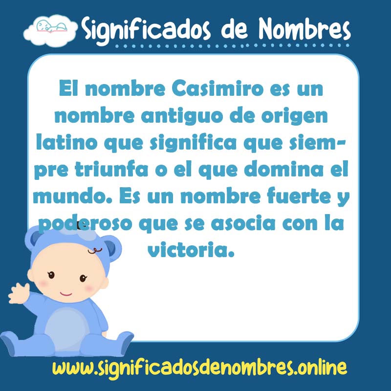 Significado y origen del nombre Casimiro