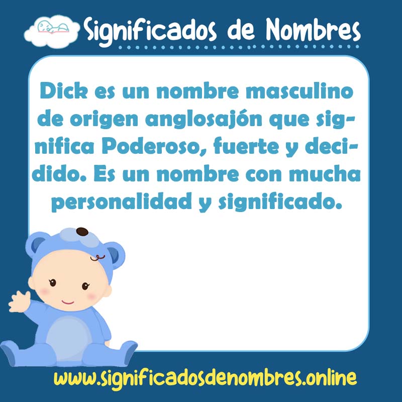 Significado y origen del nombre Dick