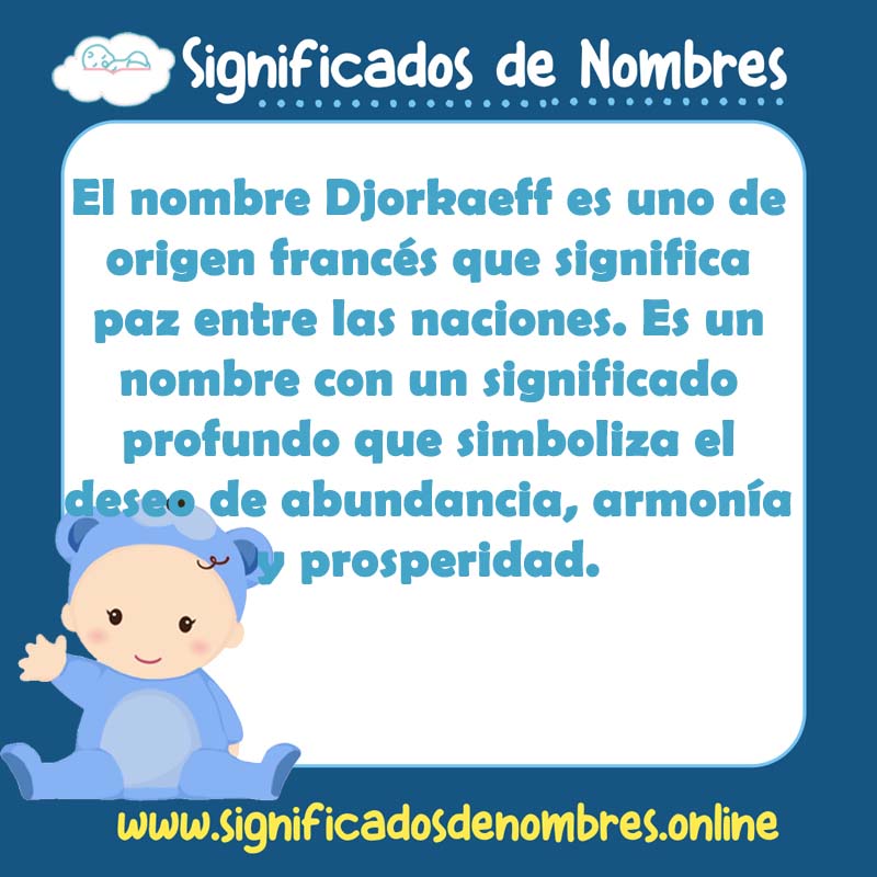 Significado y origen del nombre Djorkaeff