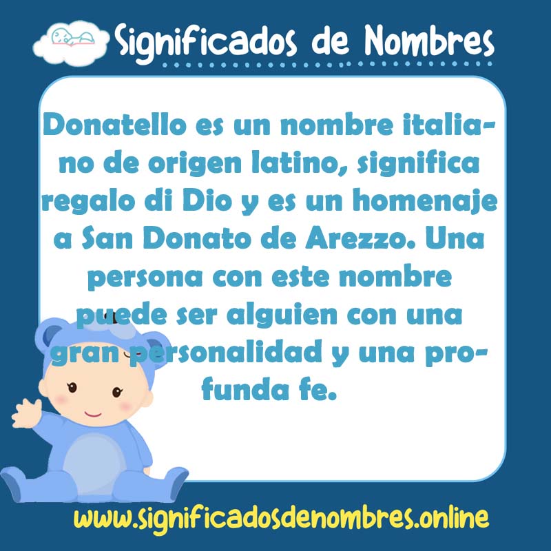 Significado y origen del nombre Donatello