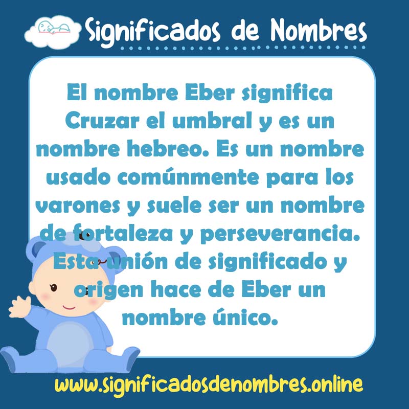 Significado de Eber 【 APODOS, ORIGEN Y MÁS