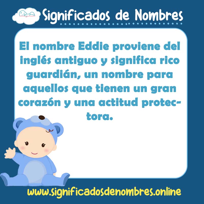 Significado y origen del nombre Eddie