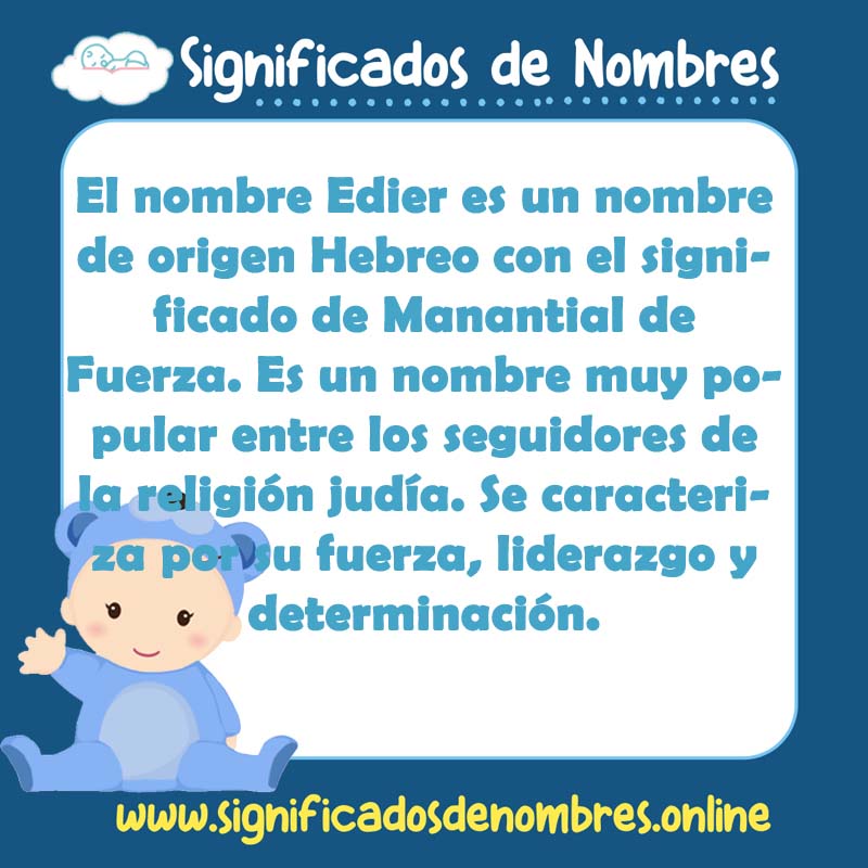Significado y origen del nombre Edier