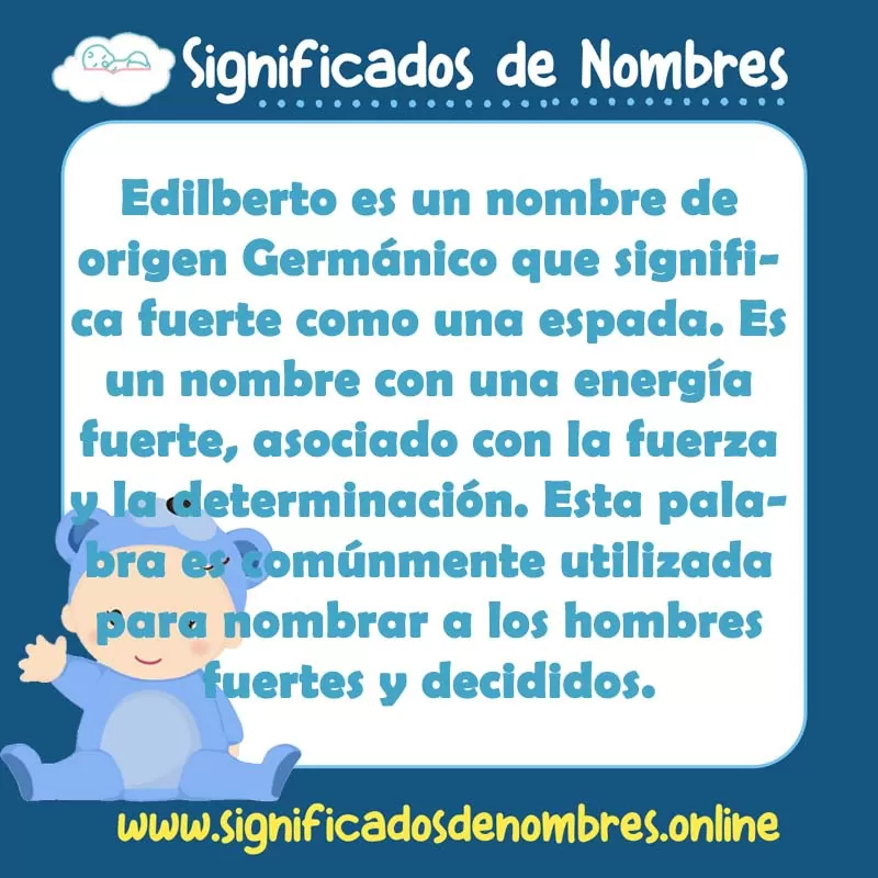 Significado y origen del nombre Edilberto