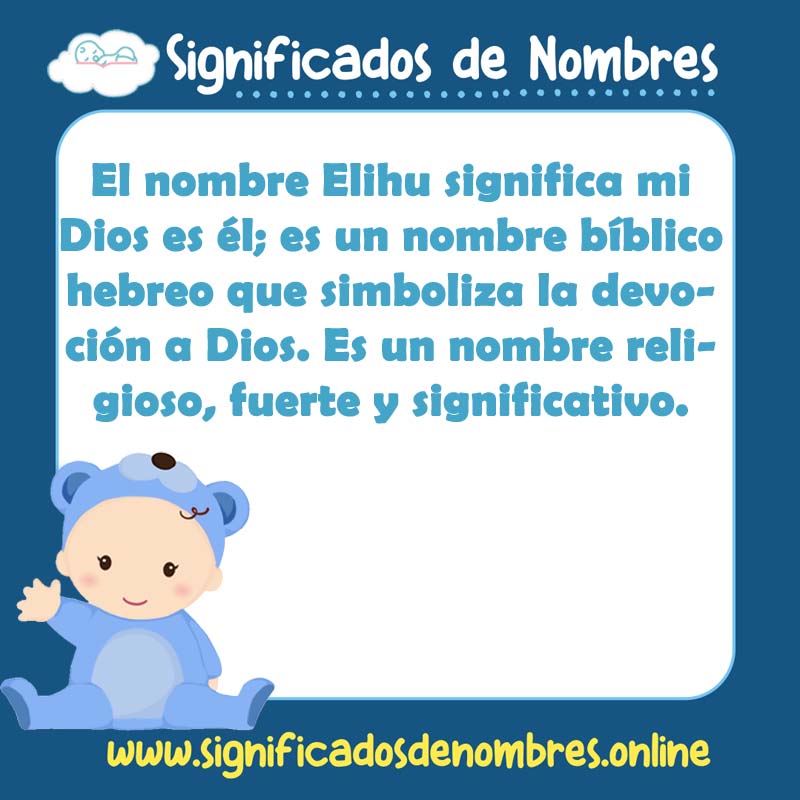 Significado y origen del nombre Elihu