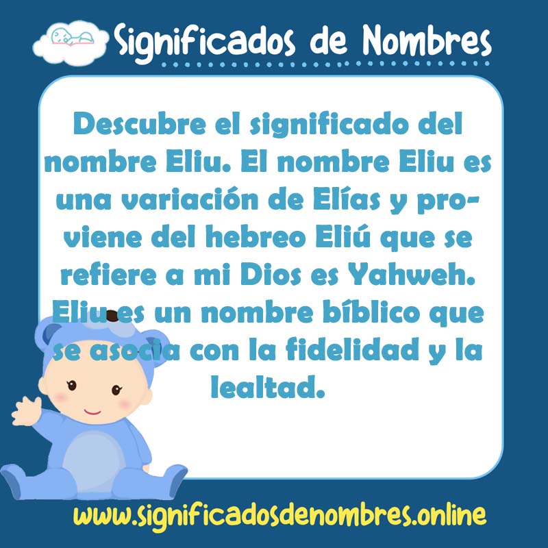 Significado y origen del nombre Eliu