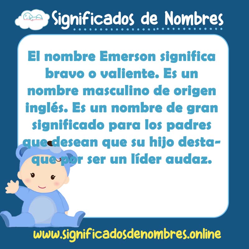 Significado de Emerson 【 APODOS, ORIGEN Y MÁS Significado de Emerson 【 APODOS, ORIGEN Y MÁS