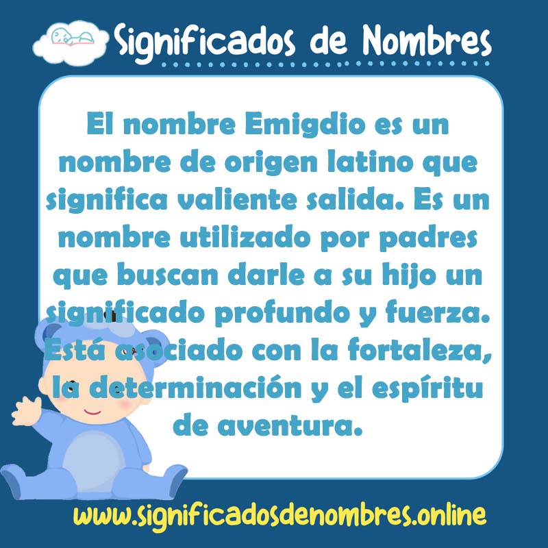 Significado y origen del nombre Emigdio
