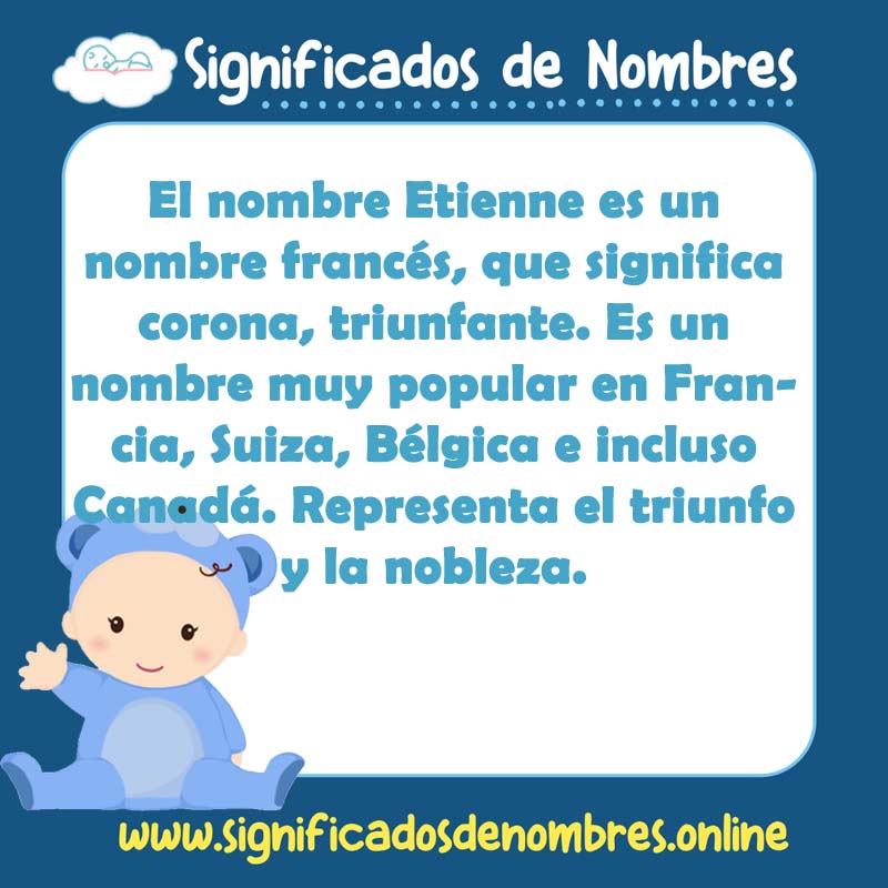 Significado y origen del nombre Etienne