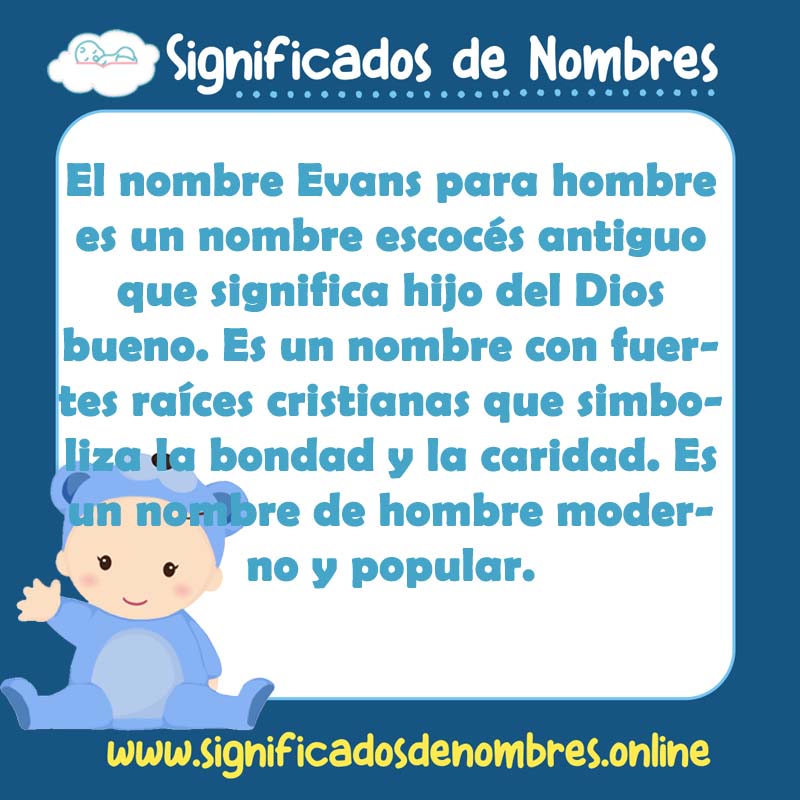Significado y origen del nombre Evans Para Hombre