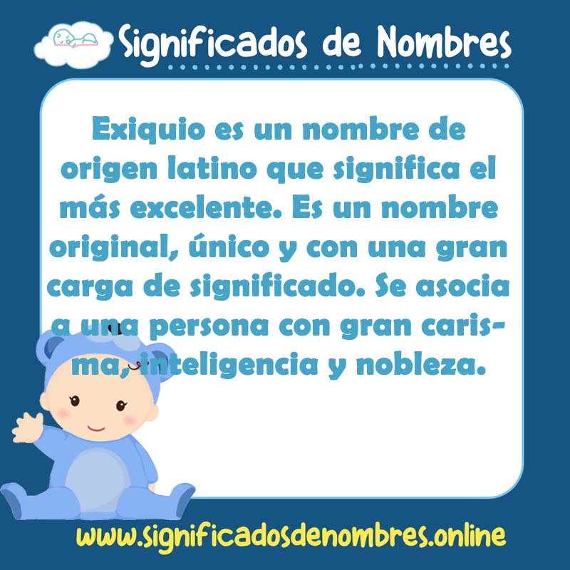 Significado y origen del nombre Exiquio