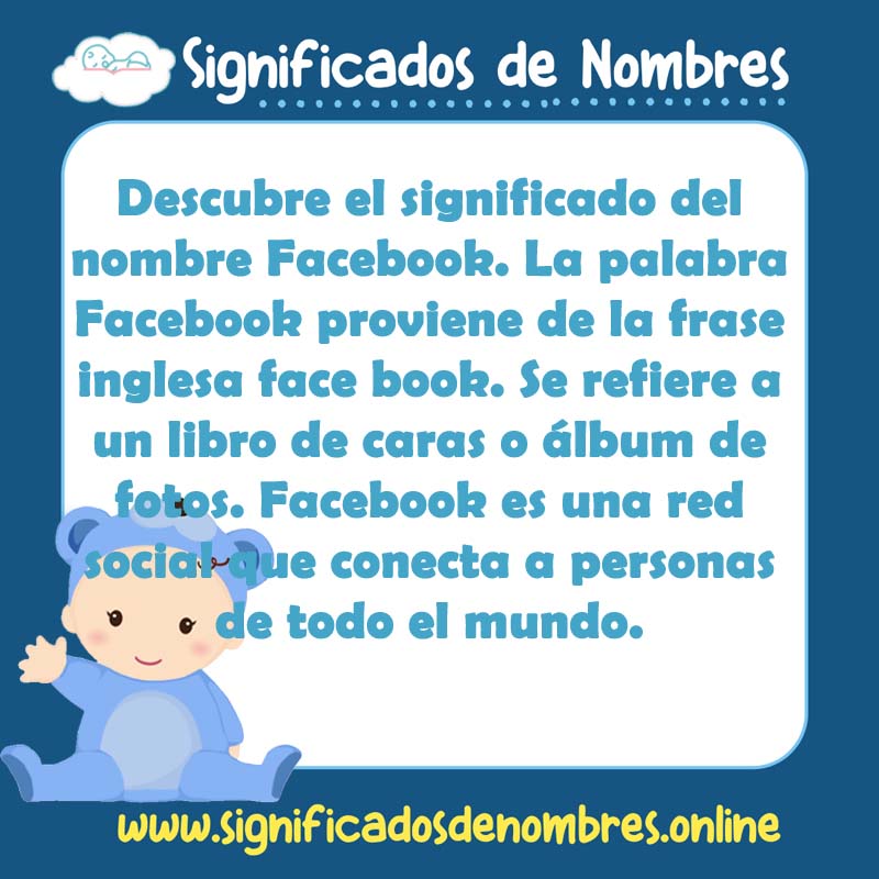 Significado y origen del nombre Facebook