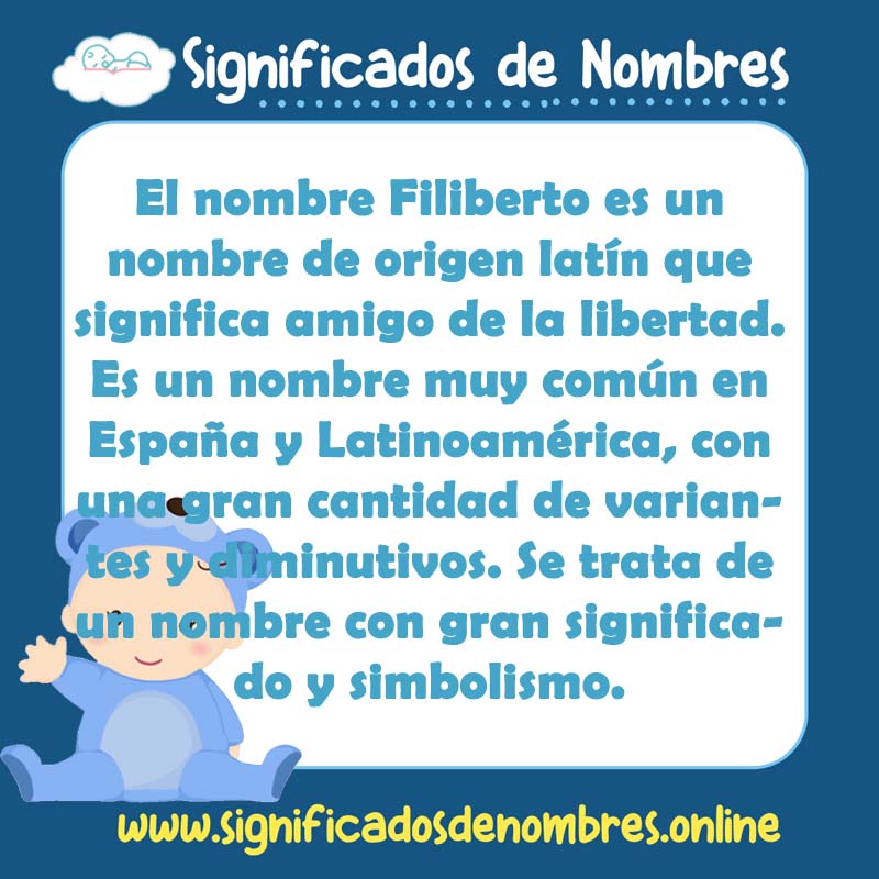 Significado y origen del nombre Filiberto