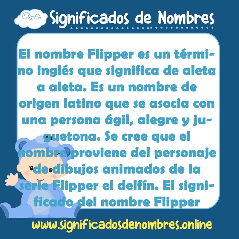 Significado y origen del nombre Flipper