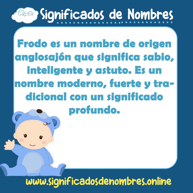 Significado y origen del nombre Frodo