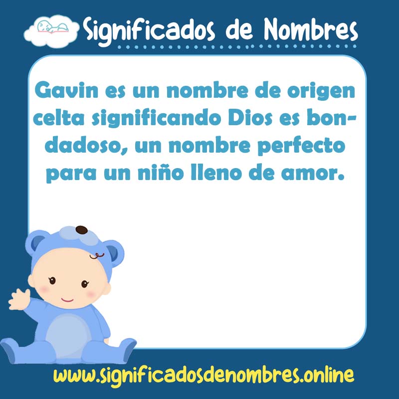 Significado y origen del nombre Gavin