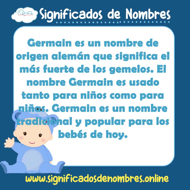 Significado y origen del nombre Germain