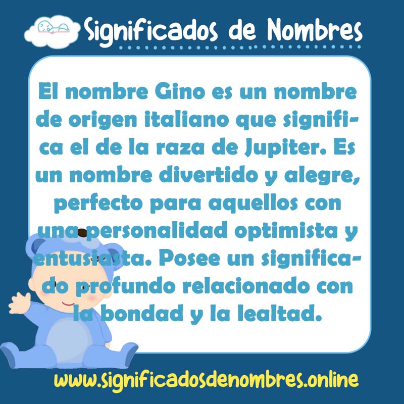 Significado y origen del nombre Gino