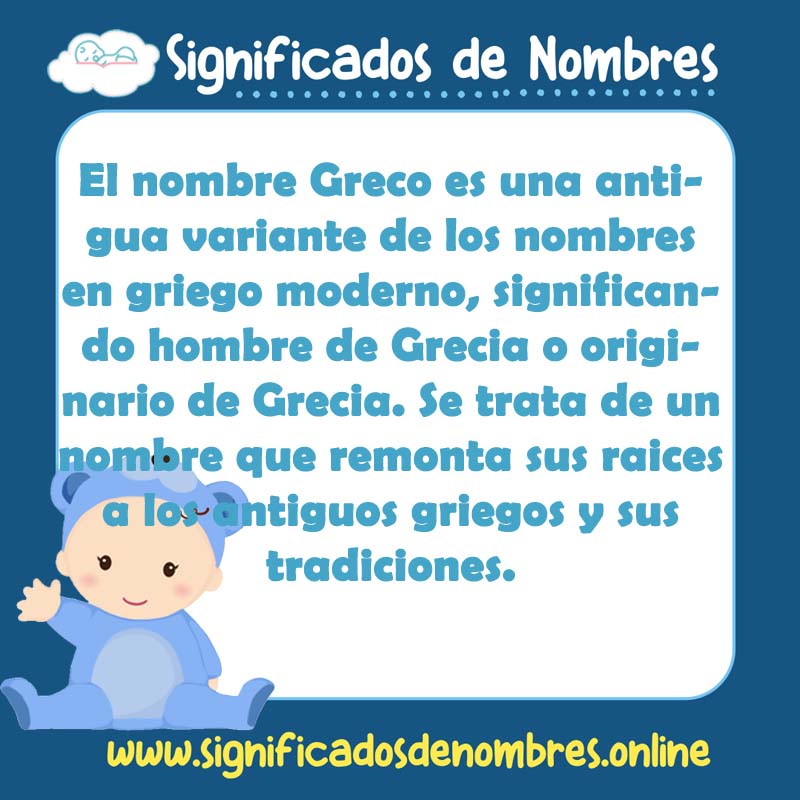 Significado y origen del nombre Greco