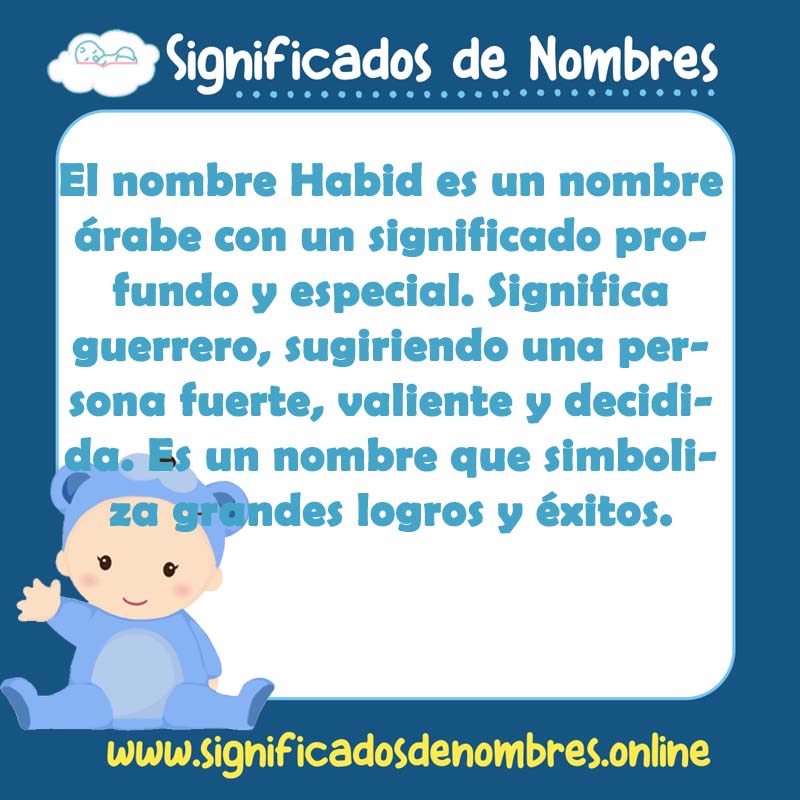 Significado y origen del nombre Habid