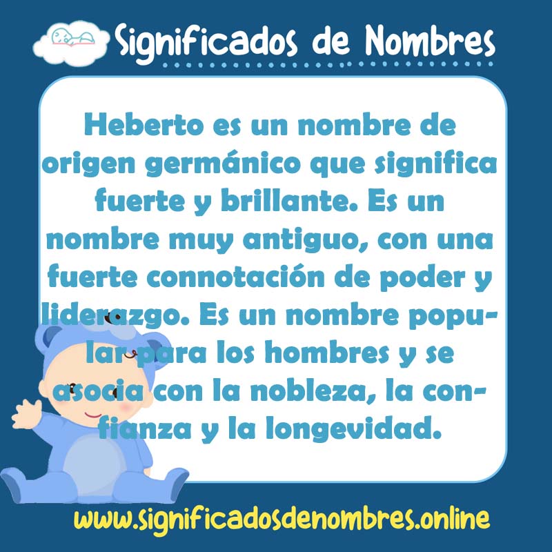 Significado y origen del nombre Heberto