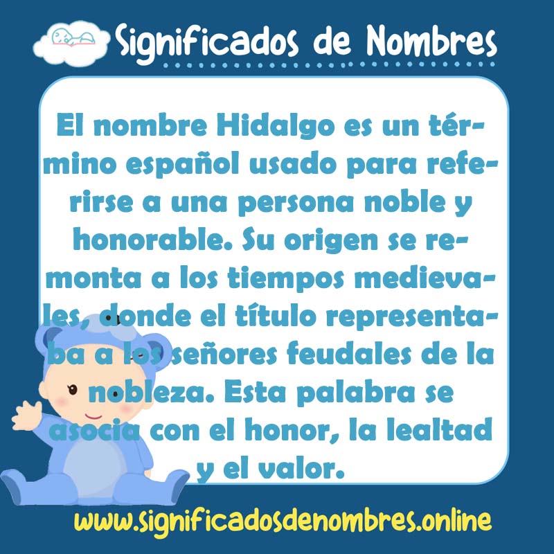 Significado y origen del nombre Hidalgo